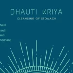 The Best Dhauti Kriya : 4 types of duties and benefits
