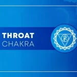 Throat Chakra (Vishuddha): Everything You Should Know About It